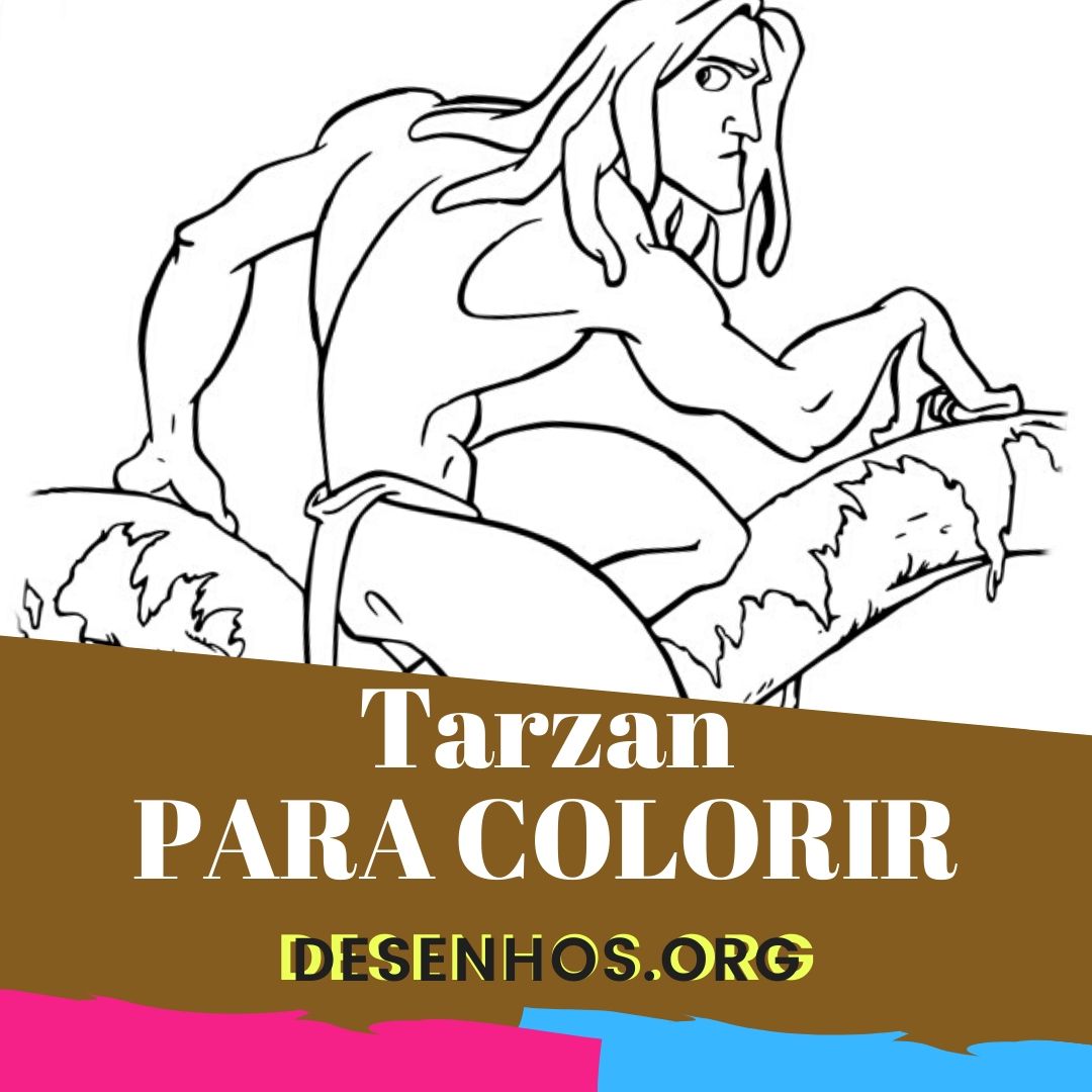 Tarzan Para colorir e imprimir!