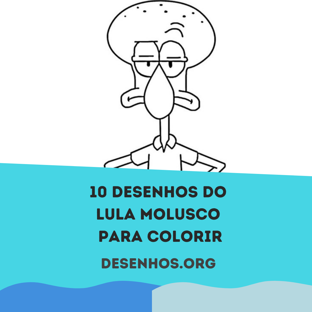 10 Desenhos do Lula Molusco para colorir