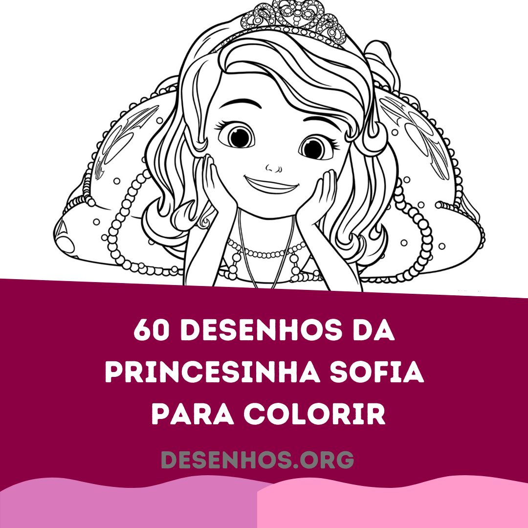 60 Desenhos da Princesinha Sofia para colorir