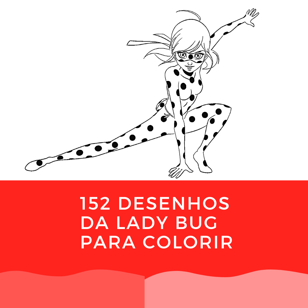 153 Desenhos da Lady Bug para colorir